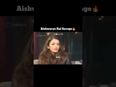 Aishwarya Rai Savage🔥