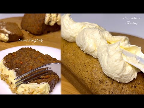 CARROT LOAF CAKE & CREAMCHEESE FROSTING Recipe