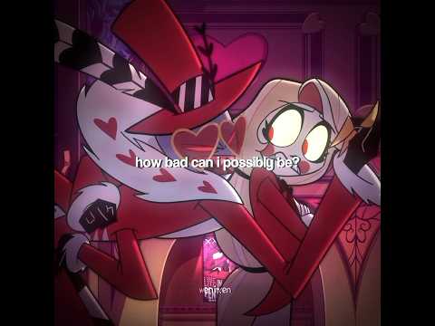 “ how bad can i be? " hazbin hotel edit || #hazbinhotel #cartoon #edit #fypシ #wenixen