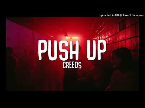 【抖音】Creeds-Push Up