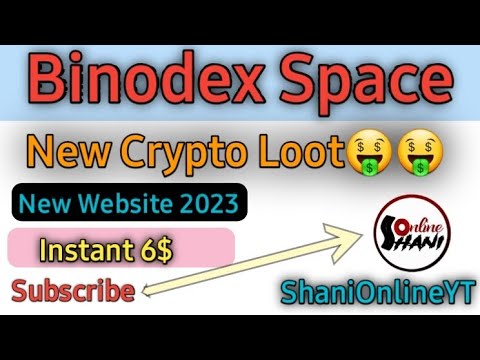 new website binodex space earn money online free crypto earning site instant loot