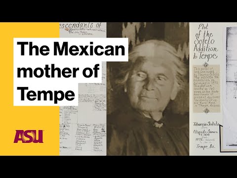 The Mexican mother of Tempe : Arizona State University (ASU)