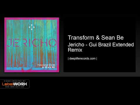 Transform - Jericho (Gui Brazil Extended Remix)