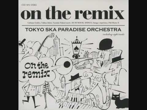 Tokyo Ska Paradise Orchestra - All Good Ska Is One (Chabe's Paradise Mix)