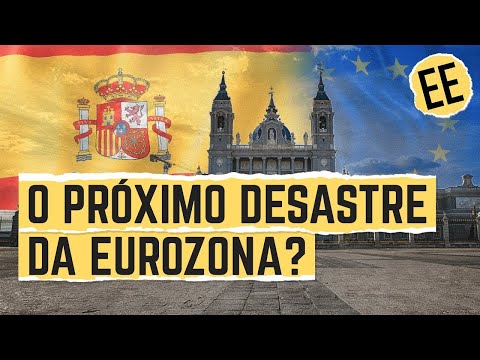 A Economia Da Espanha ｜ Economia Explicada