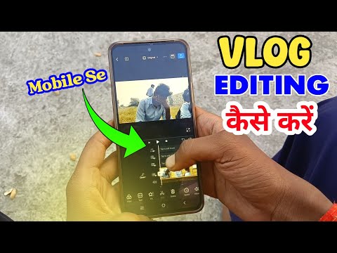 Vlog Edit Kaise Kare Mobile Se | Video Editing Kaise Kare | How To Edit Vlog Video