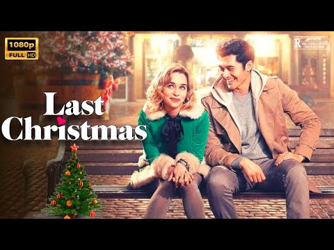 Last Christmas Movie | Romance & Comedy | Emilia Clarke | Last Christmas Full Movie Review & Fact