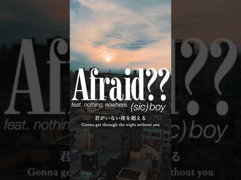 Afraid?? feat. nothing,nowhere. (Prod. Saint Patrick) エピソード1 #shorts