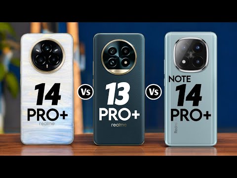 realme 14 Pro plus vs realme 13 pro plus vs redmi note 14 pro plus