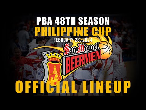 PBA UPDATE SAN MIGUEL BEERMEN PHILIPPINE CUP OFFICIAL LINEUP