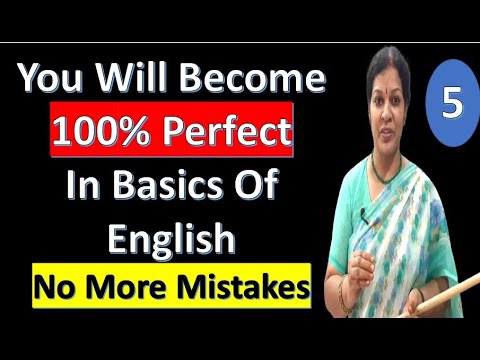 5. You Will Become100% Perfect In Basics Of English - No More Mistakes In Future