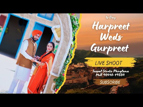 Live Shoot 1st Day Wedding // Harpreet Weds Gurpreet // Jassal Studio Phulana MoB 90410-19334