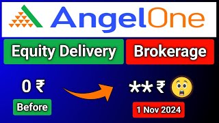 Angelone Brokerage Free Trading is Over | AngelOne Increase Equity Delivery Brokerage Charges