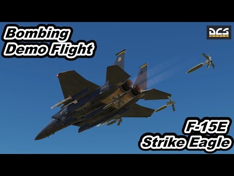 F-15E Strike Eagle Bombing Demo Flight USAF Air Show 模擬空対地射爆撃 機動飛行 DCS World【爆音浴】