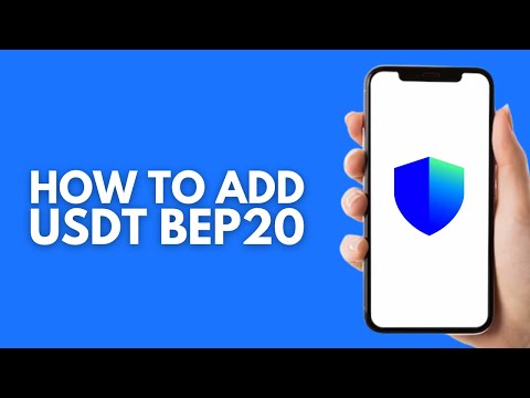 How to Add USDT BEP20 to Trust Wallet - Step by Step