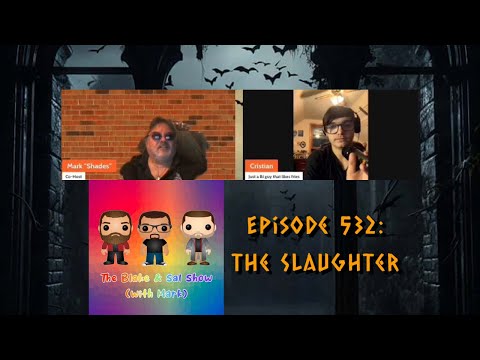 Episode 532: The Slaughter