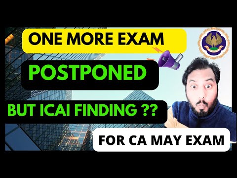 |One More Exam Postponed But ICAI Finding Center Proactively For 400000+ CA Students|