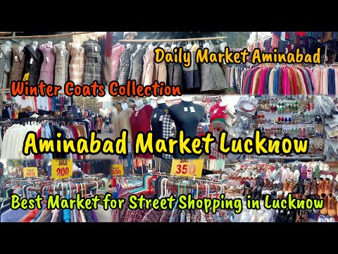 Aminabad Market Lucknow|Latest Winter Collection|Daily Market|Street Shopping #lucknow #winter