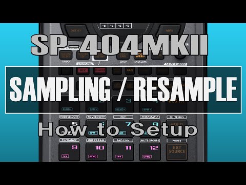 【SP-404MKII】SAMPLING / RESAMPLE【How to Setup】