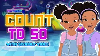 Learn to Count | Sisterly Vibes Kids Songs & Nursery Rhymes