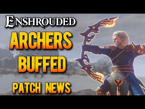 Enshrouded Just Buffed Archer Builds - Enshrouded Game News