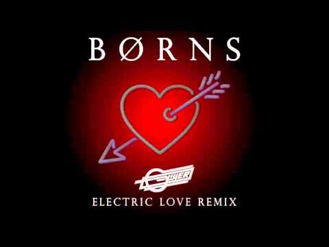 BØRNS - Electric Love (Oliver Remix)