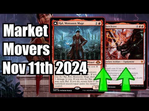 MTG Market Movers - Nov11th 2024 - Modern & Commander Cards Rising Fast! Ral, Monsoon Mage!