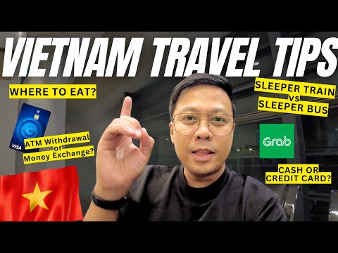 Vietnam TRAVEL TIPS - Itinerary, Where To Eat, Group Tour, Transportation, Pasalubong Shopping 2024