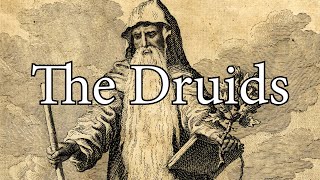 The Druids