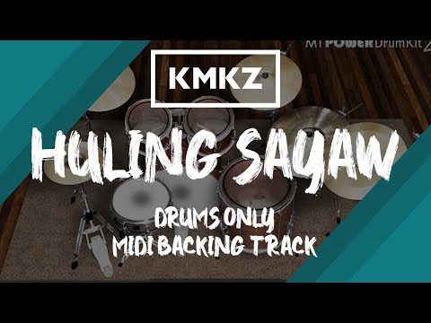 Kamikazee - Huling Sayaw | Drums Only MIDI Backing Track