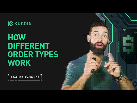 How Different Orders Types Work On KuCoin