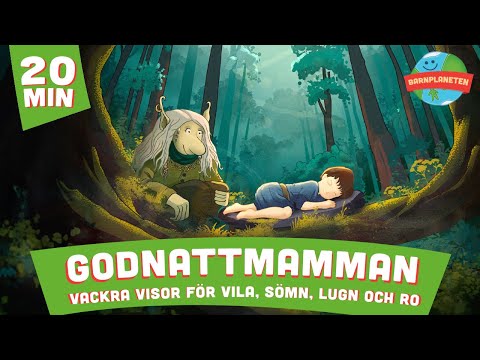 Godnattmamman - Vackra visor för vila, sömn, lugn och ro