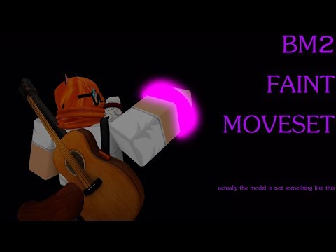 [Outdated] Faint's Moveset [BLACK MAGIC 2]