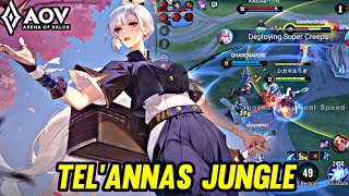 AOV : TEL'ANNAS GAMEPLAY | IN JUNGLE - ARENA OF VALOR LIÊNQUÂNMOBILE ROV