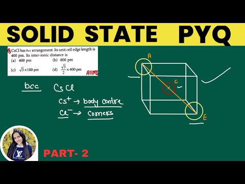 Important PYQs of Solid State Part-2 | CUET| Class12, Chemistry #cuet #neet #chemistry