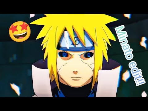 Minato Namikaze edit!! 🤩🤩🤩 || #edit #naruto #minato #namikazeminato #minatoedit