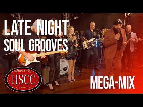 'Late Night Soul Grooves' (HSCC) Covers by The Hindley Street Country Club