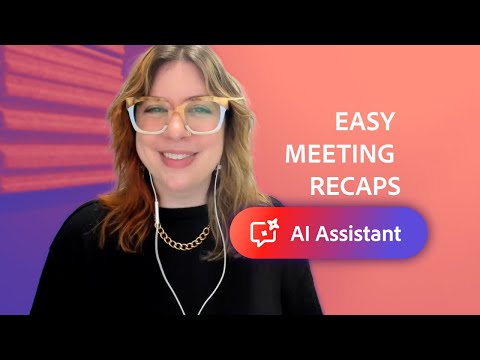 AI meeting summary: send meeting recap with AI Assistant in Acrobat