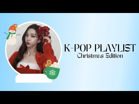 Kpop Playlist - Winter & Christmas Edition | 크리스마스 플레이리스트 | 1 Hour