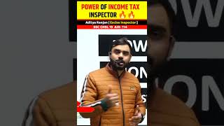 Power of Income Tax Inspector 💰💰देखो POWER कितना हैं 😱। Aditya Ranjan Talk #shorts #cgl #money #ssc