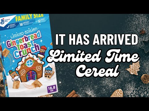 Let's Try Limited Edition Gingerbread Toast Crunch Cereal