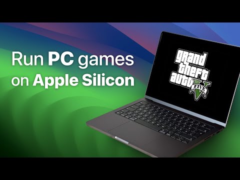 Play your Windows Steam Library on your Apple Silicon Mac (for free)