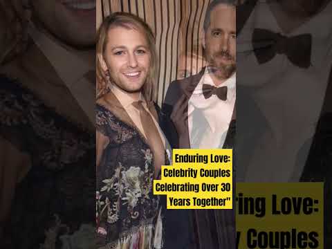 Enduring Love: Celebrity Couples Celebrating Over 30 Years Together#hollywood#love#remantic