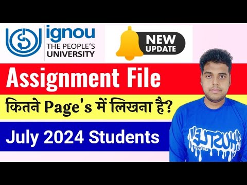 IGNOU Assignment File कितने Page's की‌ बनानी है? | Ignou Assignment File Page Information July 2024