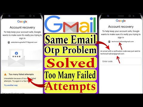 too many failed attempts gmail || email password forgot || same email otp problem #gmail