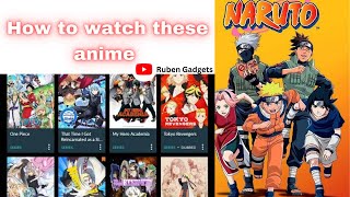 How to watch Anime | Best application to watch Anime