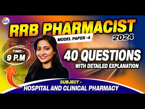 RRB Pharmacist | Model Paper - 4 | HCP | 40 Ques with Detailed explanation | #rrbpharmacist