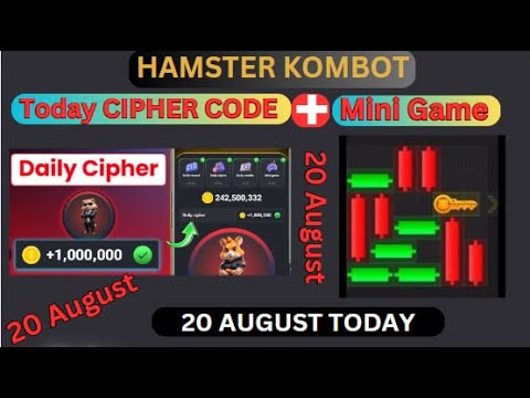 20 August Daily Cipher & Mini Game | Hamster Kombat Daily CIPHER & Mini Game 20 August|CLAIM The key