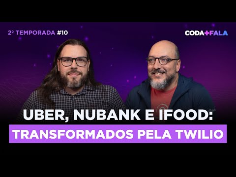 Como a Twilio Está Mudando o Jogo para Gigantes Como Uber, Nubank e iFood!