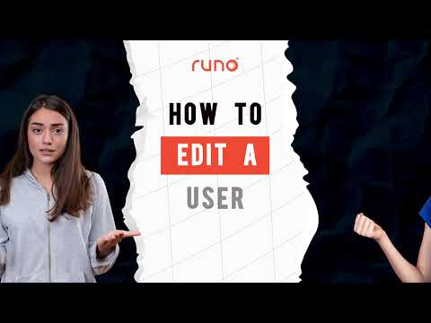 How to edit a user | Mobile App | Runo